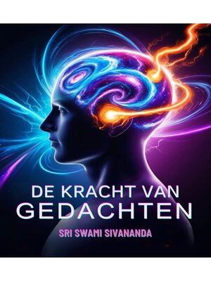 De kracht van gedachten - ebook